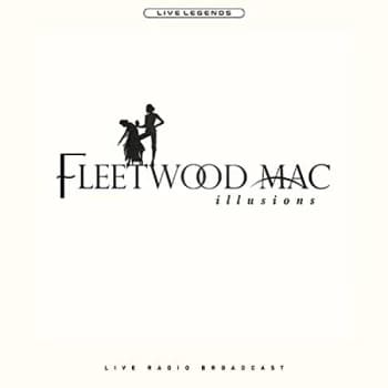 Fleetwood Mac - Illusions Vinyl