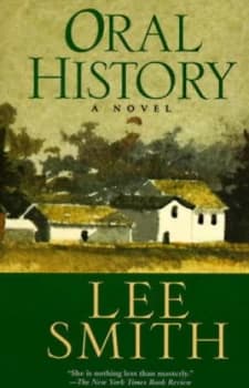 Oral History by Lee Smith Paperback