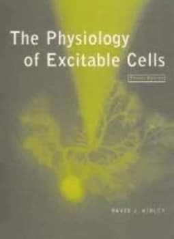 The physiology of excitable cells by David J. Aidley