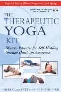 therapeutic yoga kit sixteen postures for self healing through quiet yin aw