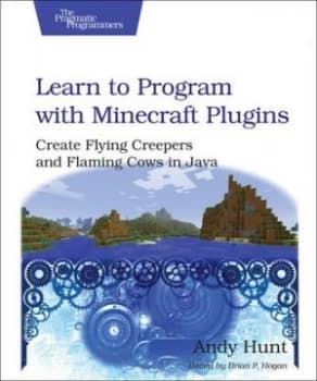 Learn to Program with Minecraft Plugins by Andy Hunt Paperback