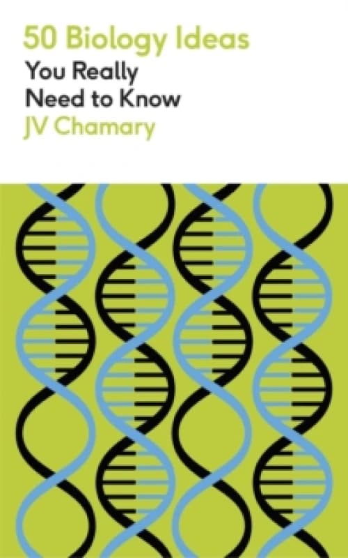 50 Biology Ideas You Really Need to Know Paperback / softback