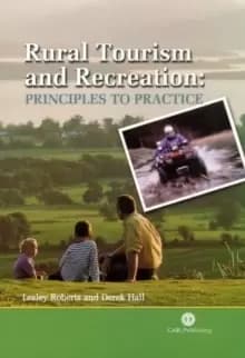 Rural Tourism and Recreation : Principles to Practice