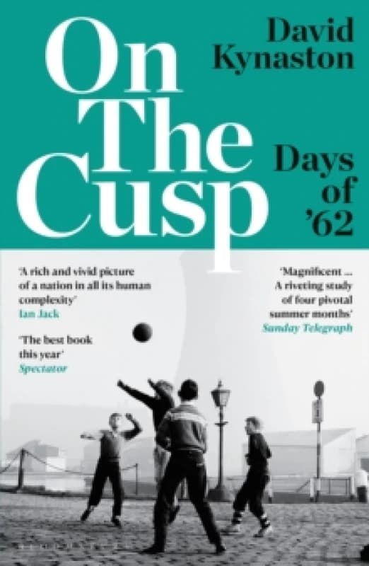 On the Cusp : Days of '62 Paperback / softback