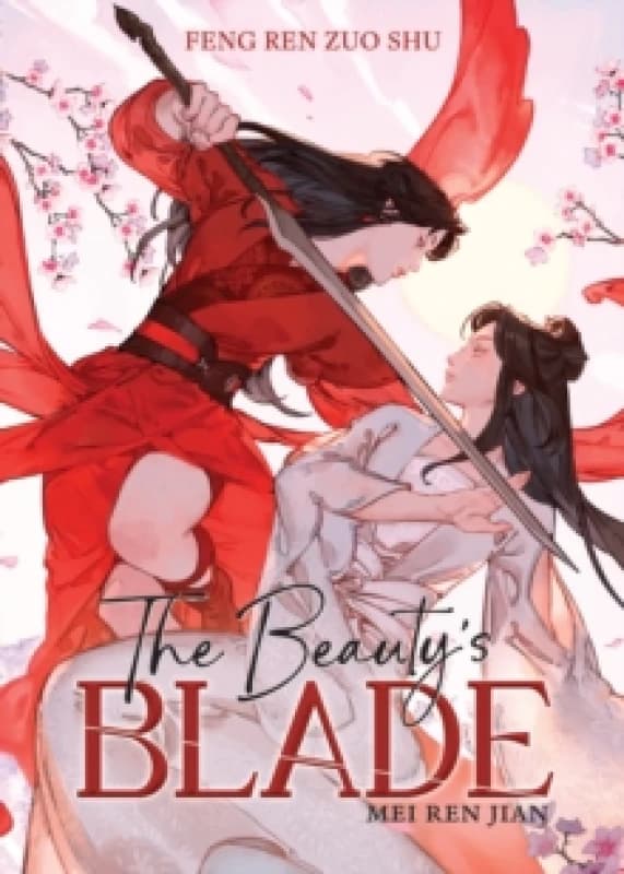 The Beauty's Blade: Mei Ren Jian (Novel) Paperback / softback
