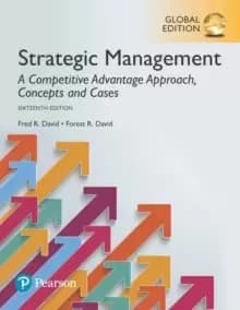 Strategic Management: A Competitive Advantage Approach, Concepts and Cases, Global Edition