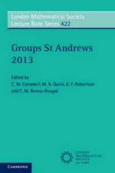 Groups St Andrews 2013 by C. M. Campbell Paperback