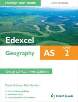 Edexcel As Geography. Unit 2 Geographical Investigations by David Holmes Paperback