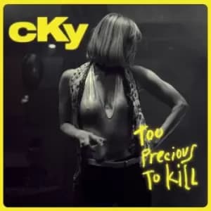 Too Precious to Kill by CKY Vinyl Album