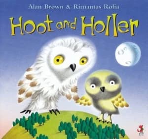 Hoot and Holler by Alan Brown Paperback