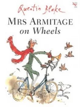 Mrs Armitage on Wheels by Quentin Blake Paperback