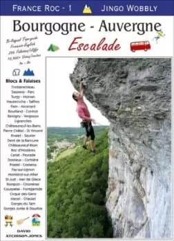 France Roc 1 - Bourgogne - Auvergne : Bilingual top guide - French/English