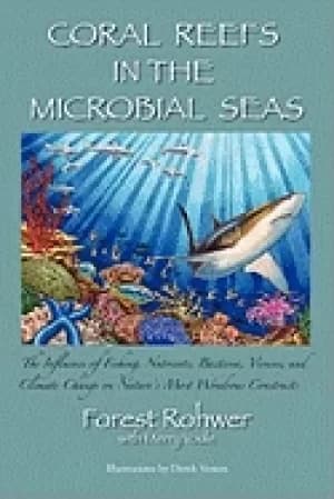 coral reefs in the microbial seas