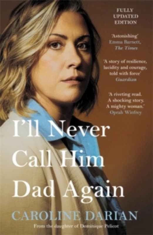I'll Never Call Him Dad Again. Paperback. By Caroline Darian Books
