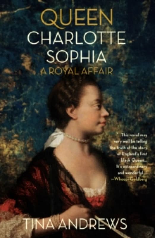 Queen Charlotte Sophia : A Royal Affair Hardback
