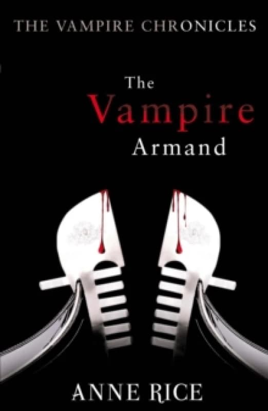 The Vampire Armand. Paperback. By Anne Rice Books