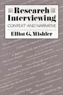 research interviewing context and narrative