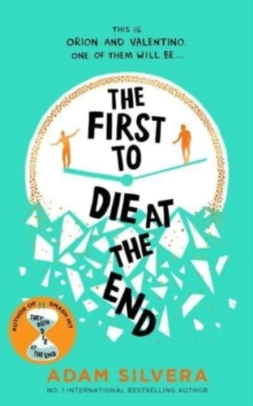 The First to Die at the End : TikTok made me buy it! The prequel to THEY BOTH DIE AT THE END Paperback / softback