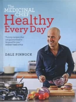 The Medicinal Chef Healthy Every Day Hardback