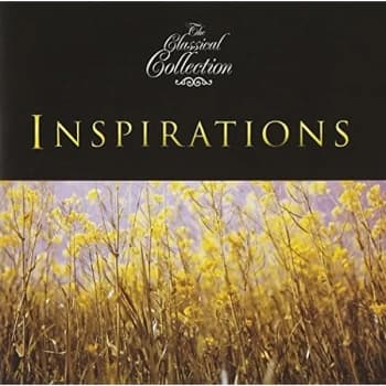 Various Composers - Classical Collection, The - Inspirations CD