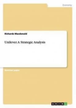 Unilever. a Strategic Analysis by Richards Macdonald Paperback