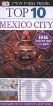 Top 10 Mexico City by Nancy Mikula Paperback
