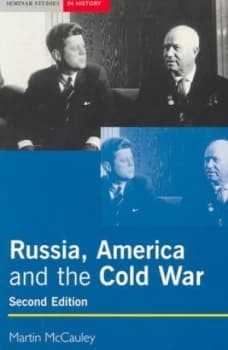 Russia America and the Cold War 1949-1991 by Martin Mccauley Book