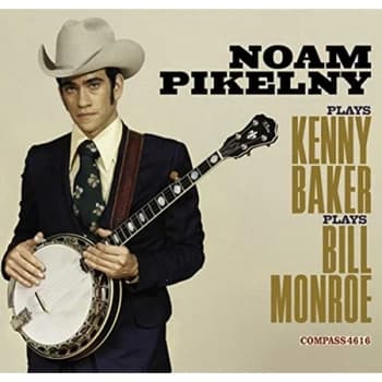 Noam Pikelny - Plays Kenny Baker/Plays Bill Monroe CD