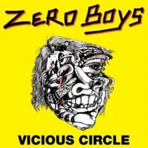 Zero Boys - Vicious Circle CD