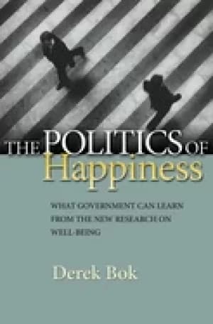 politics of happiness what government can learn from the new research on we