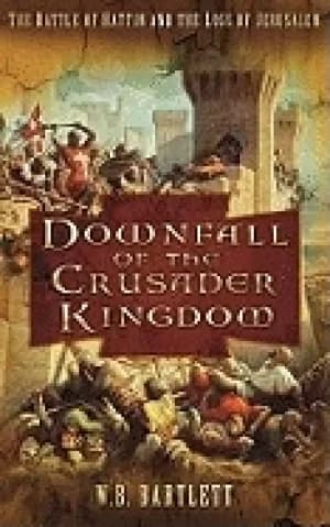 downfall of the crusader kingdom