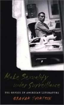 Male Sexuality under Surveillance by Graham Thompson Hardback