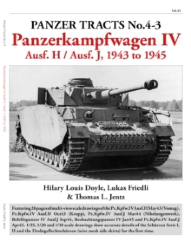 Panzer Tracts No. 4-3: Panzerkampfwagen IV Ausf.H and J Paperback / softback