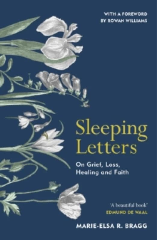 Sleeping Letters : On Grief, Loss, Healing and Faith Paperback / softback
