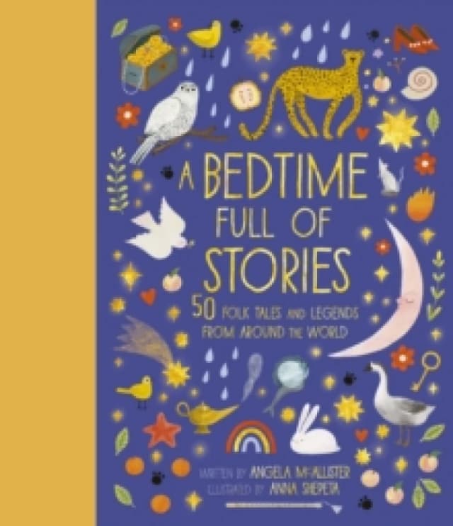 Angela McAllister A Bedtime Full of Stories Book Multi unisex