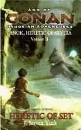 heretic of set anok heretic of stygia volume ii