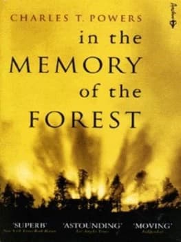 In the Memory of the Forest by Charles T Powers Book