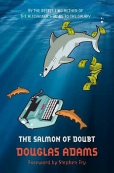 The Salmon of Doubt by Douglas Adams Paperback