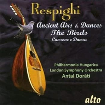 Respighi, O. - Respighi: Ancient Airs & Dances/The Birds CD