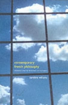 Contemporary French Philosophy by Caroline Williams Paperback