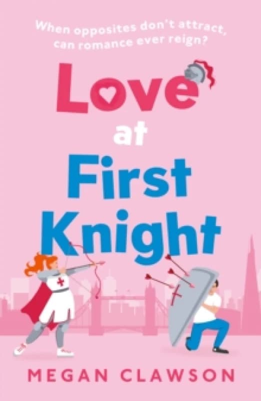 Love at First Knight. Paperback. By Megan Clawson Books