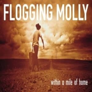 Flogging Molly - Within A Mile Of Home CD