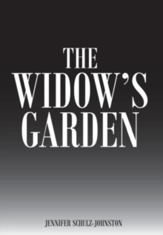 The Widow's Garden Hardback