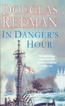 In Dangers Hour by Douglas Reeman Paperback