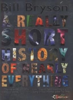 A Really Short History of Nearly Everything by Bill Bryson Paperback