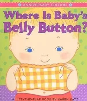 Where is Baby's Belly Button by Karen Katz