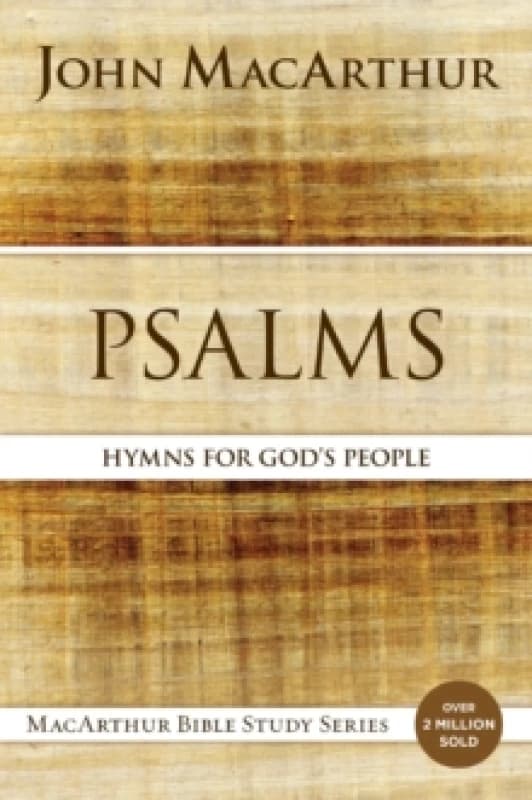 Psalms. Paperback. By John MacArthur Books