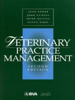 Veterinary Practice Management by John S. M. Bower Paperback