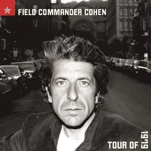 Leonard Cohen - Field Commander Cohen - Tour Of 1979 Vinyl