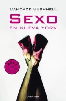 Sexo En Nueva York /sex and the City by Candace Bushnell Paperback